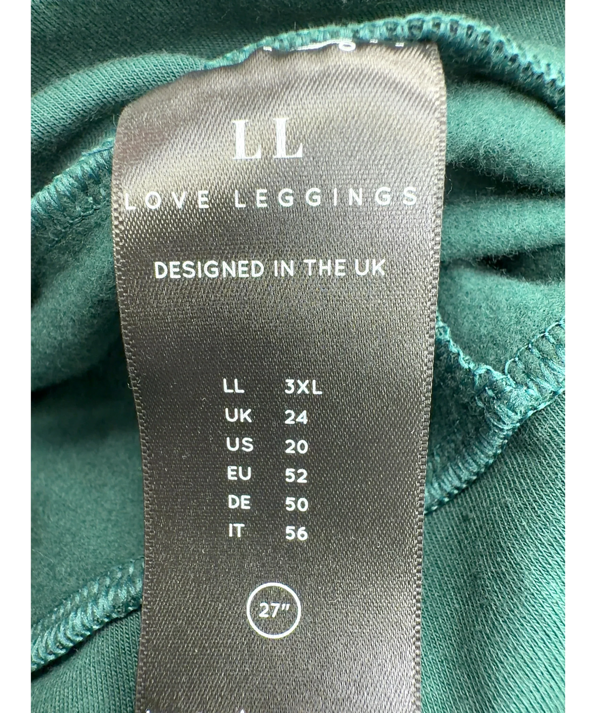 Love Leggings Green EVERYDAY HIGH WAISED LEGGINGS, size UK 24 — care label