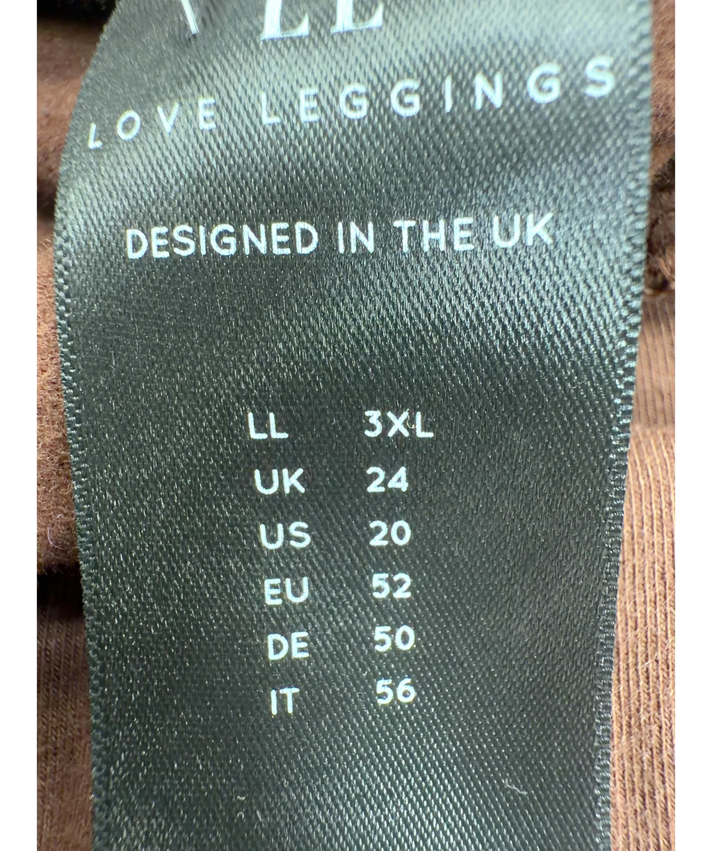 Love Leggings Brown Colour, size UK 24 — care label