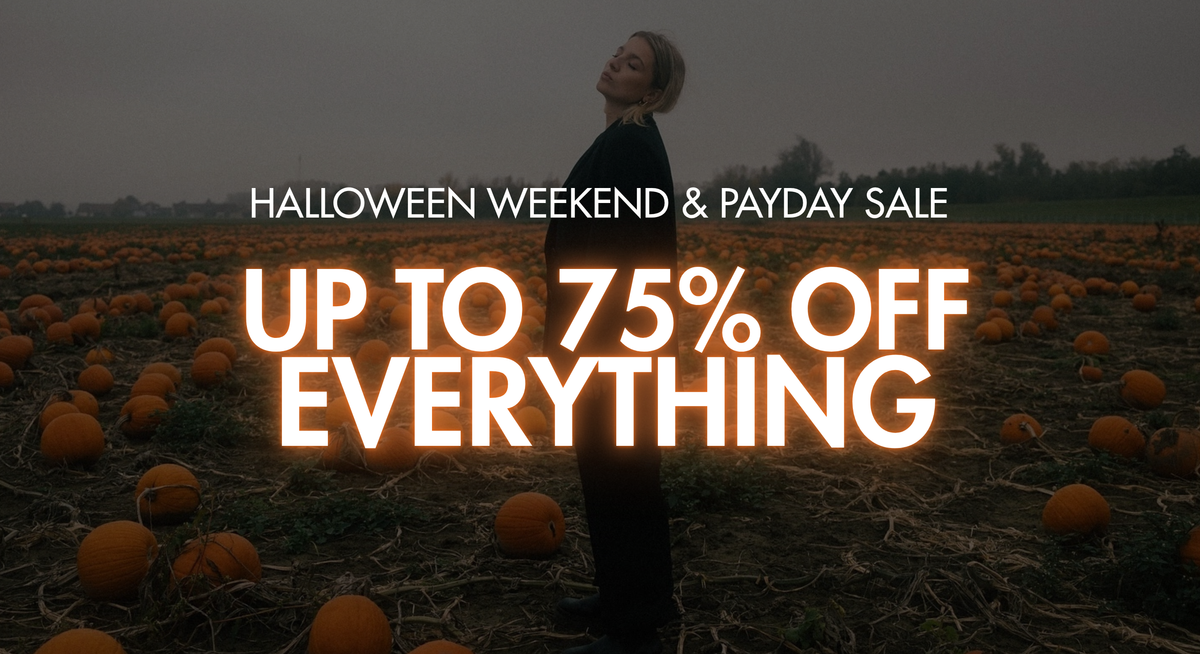 Happy Halloween: up to 75% off everything, all weekend long