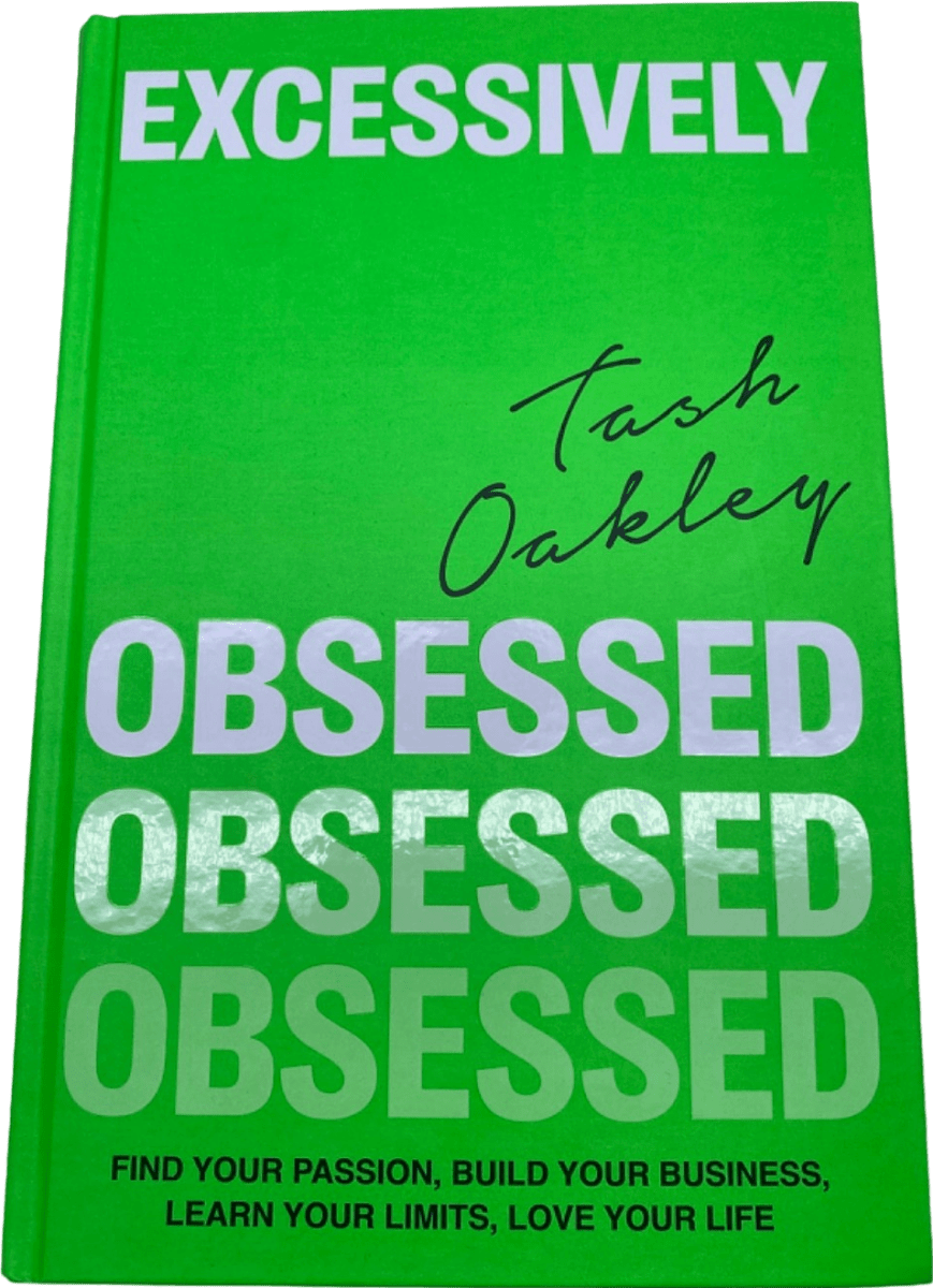 Excessively Obsessed by Natasha Oakley - Reliked