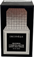 Discotheque Heathens, Cowboys And The Santa Ana Winds 50ml