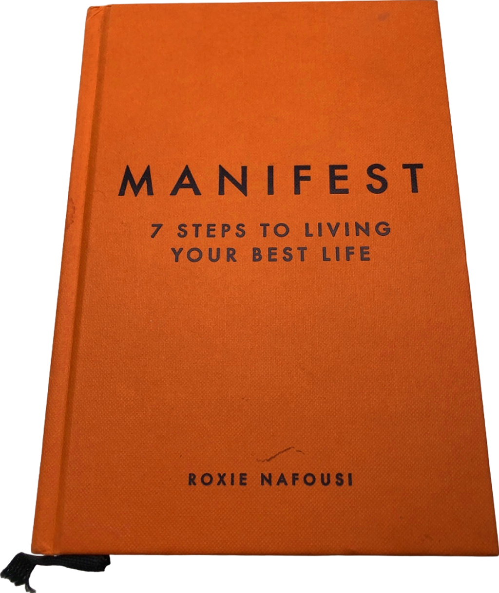 Roxie Nafousi Orange Manifest 7 Steps to Living Your Best Life Hardcover