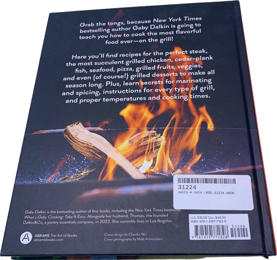 Gaby Dalkin White 'What's Gaby Cooking' Grilling All The Things Cookbook