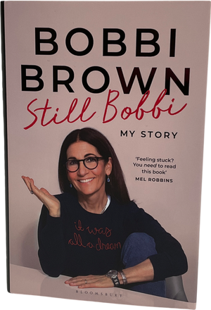 Multicoloured Still Bobbi  Bobbi Brown Hardback (23 Sep 2025) One Size