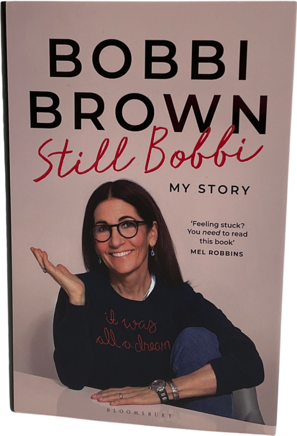 Multicoloured Still Bobbi  Bobbi Brown Hardback (23 Sep 2025) One Size